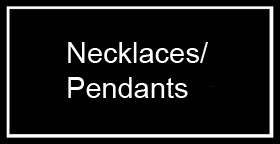 Necklaces/Pendants